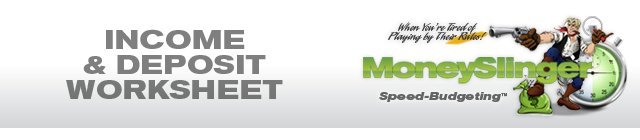 Budgeting Income & Deposits Worksheet